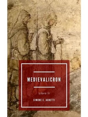 cover image of Medievalicron Libro II